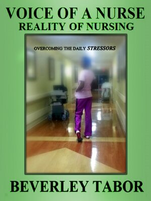 cover image of Voice of a Nurse: Reality of Nursing
